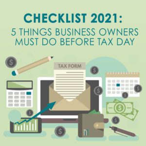 5 things business owners must do before tax day